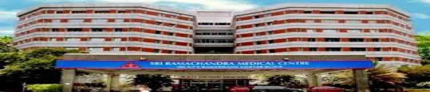 (SRMCRI) Sri Ramachandra Medical College & Research Institute (SRMCRI) Sri Ramachandra Medical College & Research Institute