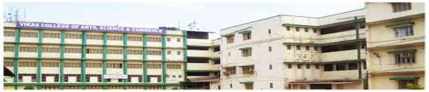 Vikas College of Arts Science and Commerce Vikas College of Arts Science and Commerce
