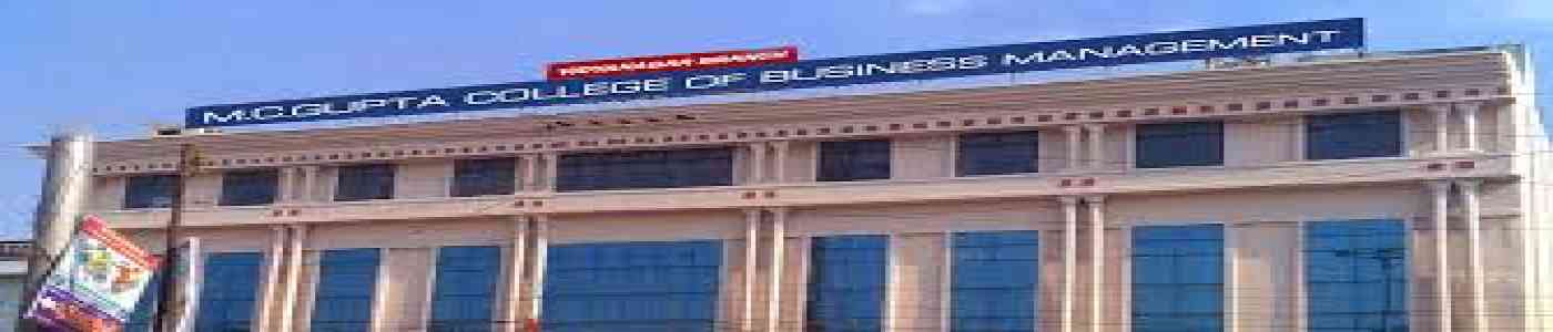 (MCGCBM) Mc Gupta College of Business Management (MCGCBM) Mc Gupta College of Business Management