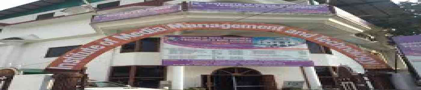 (IMMT DEHRADUN) Institute of Media, Management and Technology (IMMT DEHRADUN) Institute of Media, Management and Technology