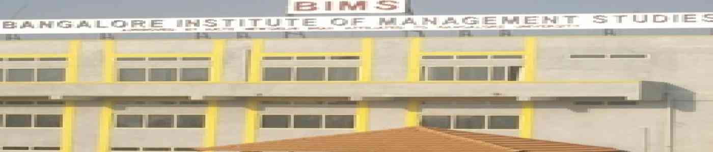(BIMS BANGALORE) Bangalore Institute of Management Studies (BIMS BANGALORE) Bangalore Institute of Management Studies