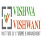 (VVISM) Vishwa Vishwani Institute of Systems and Management 