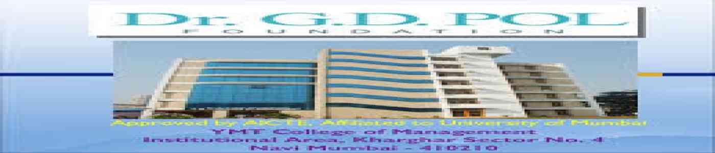 DR G D Pol Foudation's YMT College Of Management DR G D Pol Foudation's YMT College Of Management