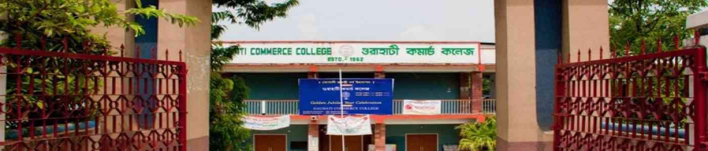 Gauhati Commerce College Gauhati Commerce College