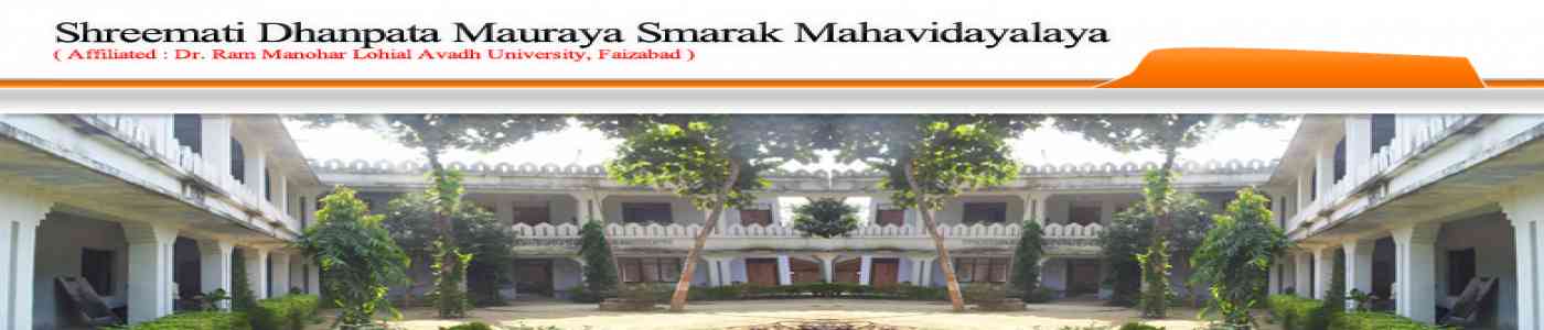 Shreemati Dhanpata Mauraya Smarak Mahavidayalaya Shreemati Dhanpata Mauraya Smarak Mahavidayalaya