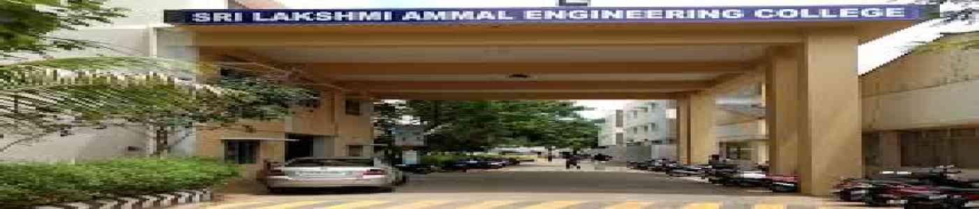 (SLAEC) Sri Lakshmi Ammal Engineering College (SLAEC) Sri Lakshmi Ammal Engineering College