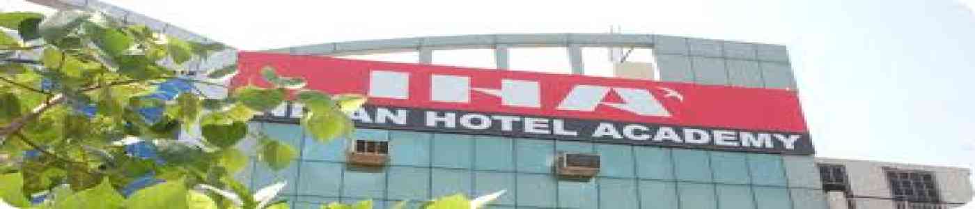 (IHA) Indian Hotel Academy, Delhi (IHA) Indian Hotel Academy, Delhi