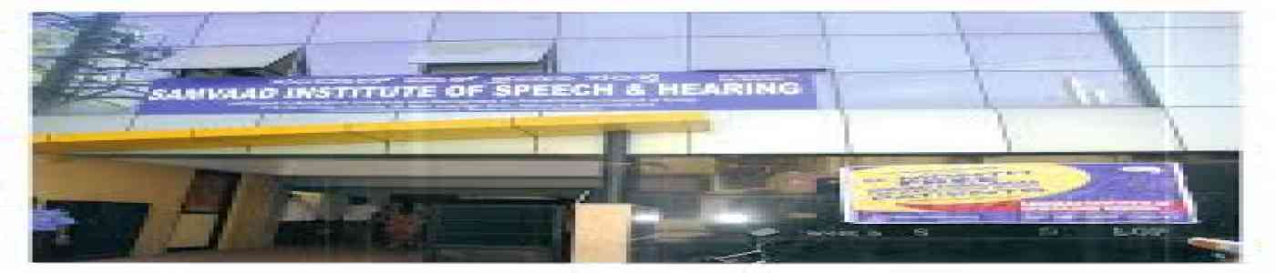 (SISH) Samvaad Institute of Speech and Hearing (SISH) Samvaad Institute of Speech and Hearing