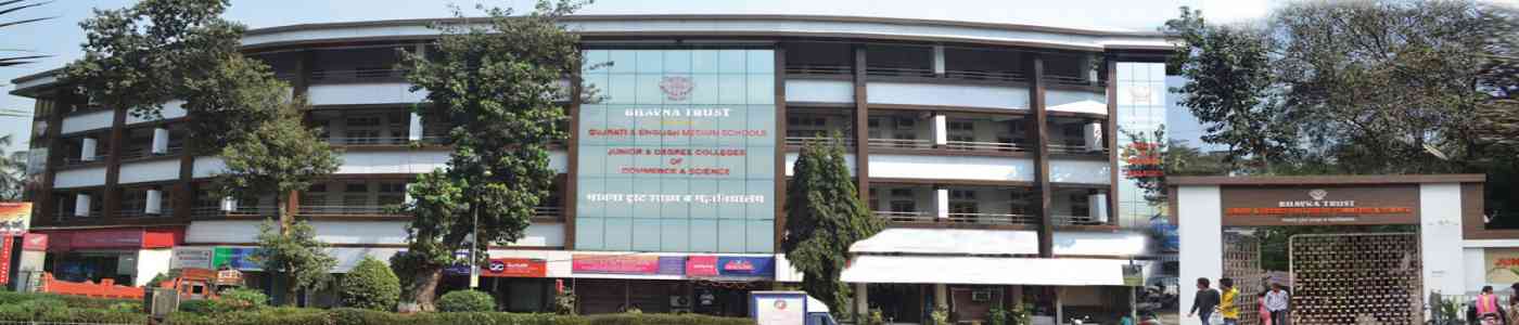 Bhavna Trust's Junior & Degree College of Commerce & Science Bhavna Trust's Junior & Degree College of Commerce & Science