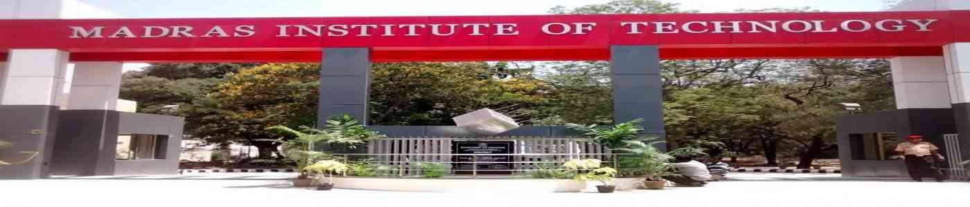 (MIT) Madras Institute of Technology (MIT) Madras Institute of Technology
