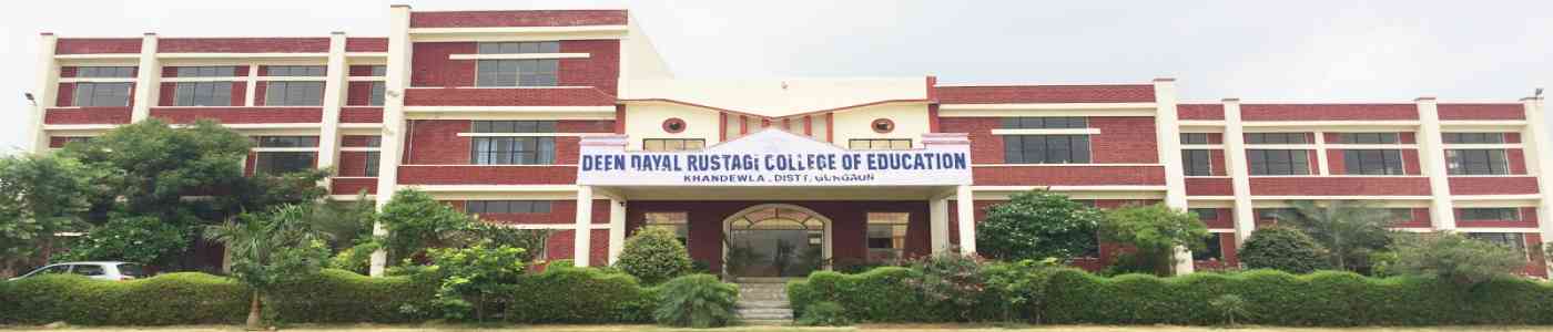 Deen Dayal Rustagi College of Education Deen Dayal Rustagi College of Education