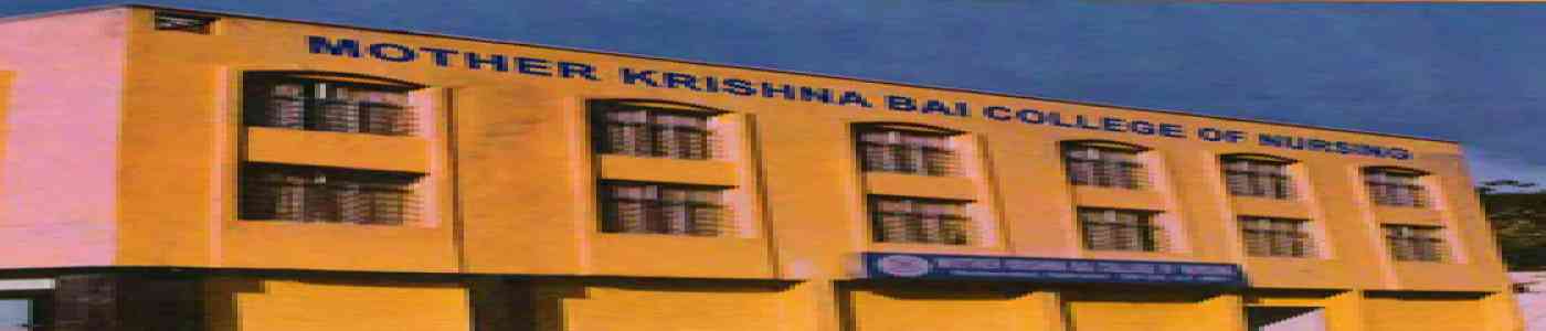 (MKBCN) Mother Krishna Bai College of Nursing (MKBCN) Mother Krishna Bai College of Nursing