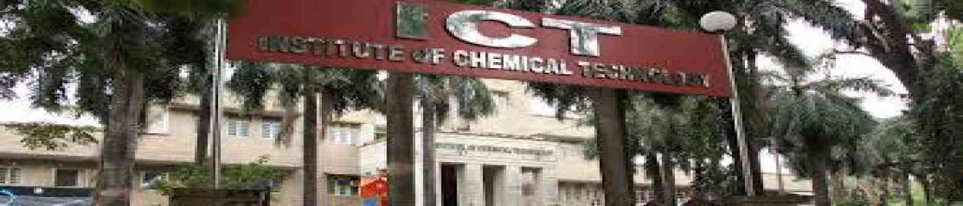 (ICT MUMBAI) Institute of Chemical Technology (ICT MUMBAI) Institute of Chemical Technology