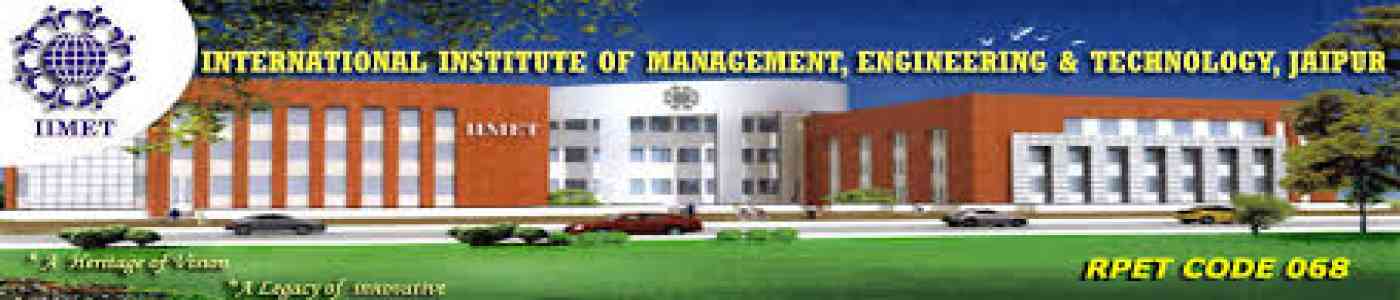 (IIMET) International Institute of Management Engineering & Technology (IIMET) International Institute of Management Engineering & Technology