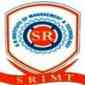 (SRIMT LUCKNOW) S.R. Institute of Management & Technology (SRIMT LUCKNOW) S.R. Institute of Management & Technology