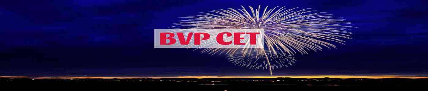 BVP CET 2026 BVP CET 2026
