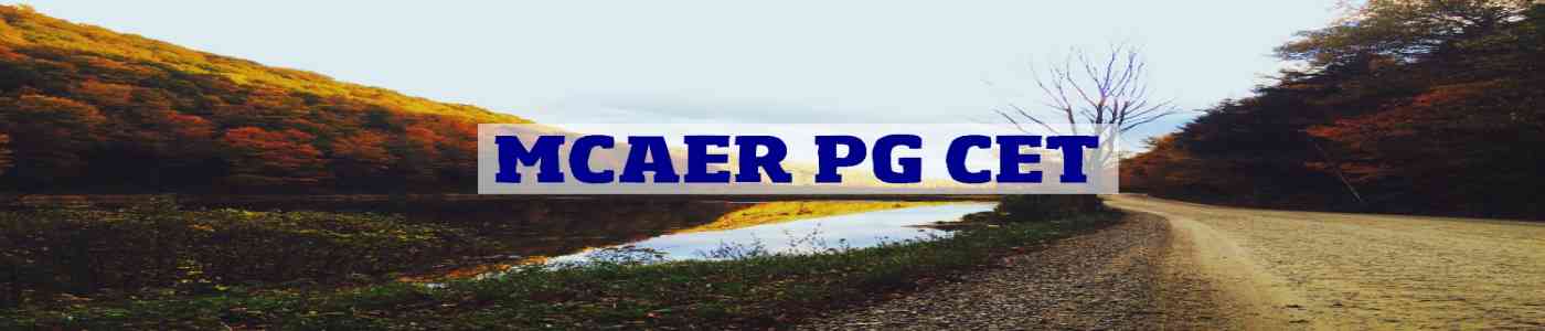 MCAER PG CET 2026 MCAER PG CET 2026