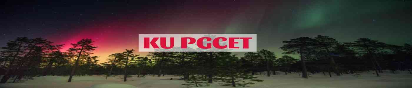 KUPGCET 2026 KUPGCET 2026