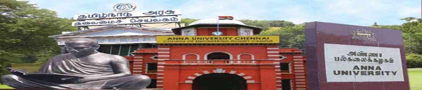 Anna University | Chennai (Tamil Nadu) Anna University | Chennai (Tamil Nadu)