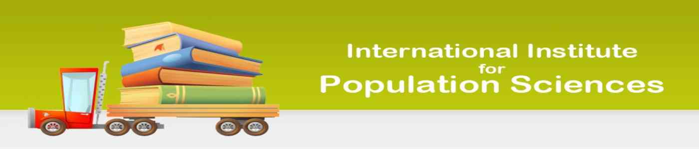 International Institute for Population Sciences International Institute for Population Sciences